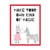 Plakat Dziecięcy Make your own kind of magic 21X29,7 cm + ramka czerwona