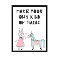 Plakat Dziecięcy Make your own kind of magic 30X40 cm + ramka czarna