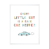 Plakat Dziecięce Every little boy is a race car driver 21X29,7 cm + ramka biała
